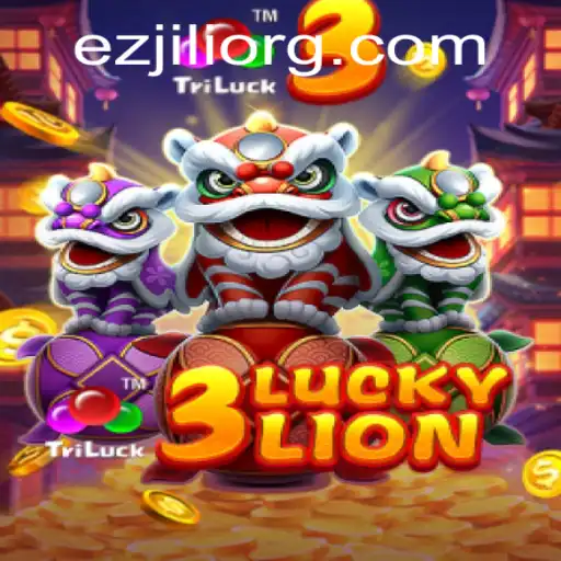Explore the Excitement of 3LUCKYLION by EZJILI