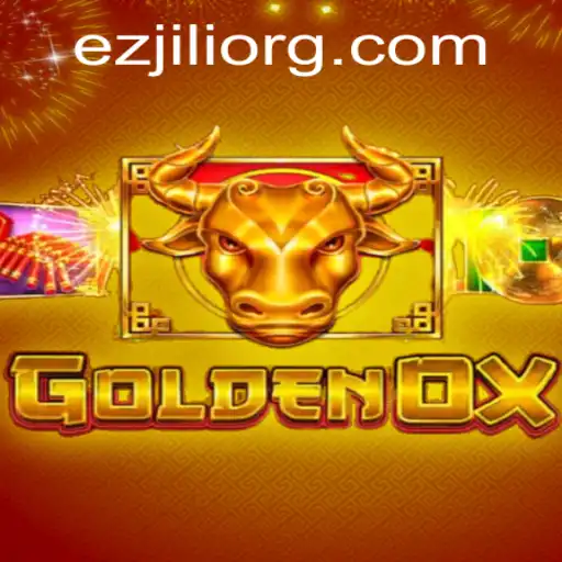 Exploring the Thrills of GoldenOx: A Dive into EZJILI's Captivating World