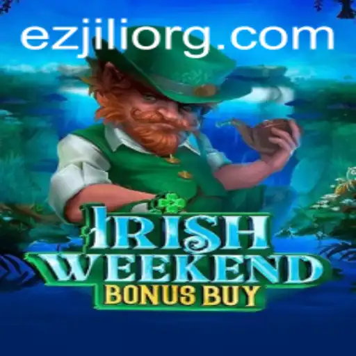 An In-Depth Exploration of IrishWeekendBonusBuy by EZJILI
